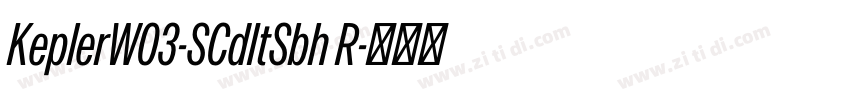 KeplerW03-SCdItSbh R字体转换